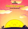 Learn About God - God Has Power  - BoardBook